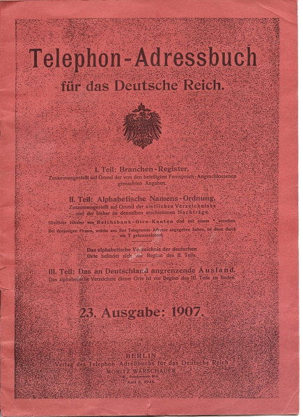 Telephon-Adressbuch für das Deutsche Reich, 23. Ausgabe, 1907
