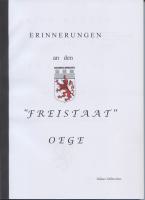 Erinnerungen an den " Freistaat " Oege, 2006