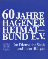 Hagener Heimatbund e. V.  60 Jahre, 1981