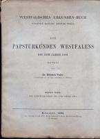 Westfälisches Urkunden-Buch. Papsturkunden Westfalens bis zum Jahre 1378, Münster 1888