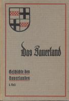 Das Sauerland - Geschichte des Sauerlandes 1. und 2. Teil, 1938