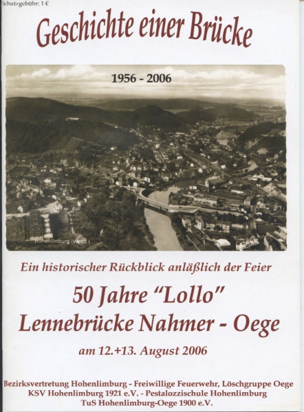 Lollo - Lennebrücke Nahmer - Oege 1956 - 2006  50 Jahre
