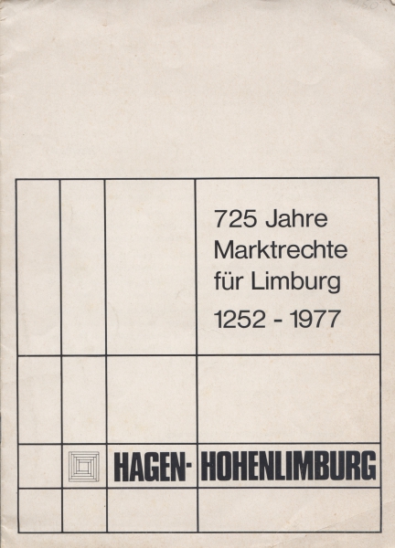 725 Jahre Marktrechte für Limburg 1252 - 1977
