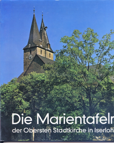 Die Marientafeln der Obersten Stadtkirche in Iserlohn