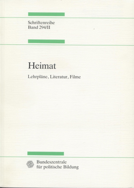 Heimat - Lehrpläne, Literatur, Filme, 1990