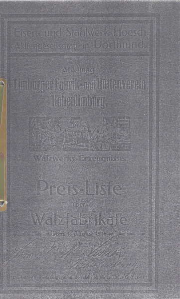 Limburger Fabrik- und Hüttenverein Hohenlimburg. Preis-Liste über Walzfabrikate vom 1. August 1916
