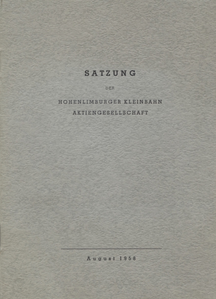 Satzung der Hohenlimburger Kleinbahn Aktiengesellschaft, August 1958