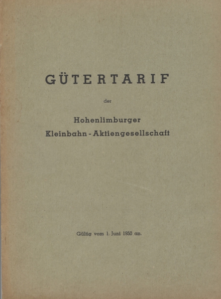 Gütertarif der Hohenlimburger Kleinbahn - Aktiengesellschaft, ab 1. Juni 1950