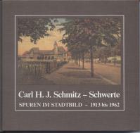 Carl H. J. Schmitz - Schwerte