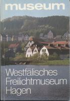 Westfälisches Freilichtmuseum Hagen