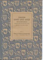 Hagen Einst und Jetzt - Beiträge zur Geschichte der Großstadt Hagen, 3. September 1946