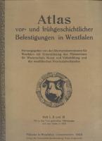 Atlas vor- und frühgeschichtlicher Befestigungen in Westfalen, Münster in Westfalen 1920
