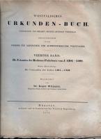 Westfälisches Urkunden-Buch. Vierter Band: Die Urkunden des Bisthums Paderborn vom J. 1201 - 1300, 1874