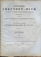 Westfälisches Urkunden-Buch. Sechster Band: Die Urkunden des Bisthums Minden vom J. 1201 - 1300, 1898