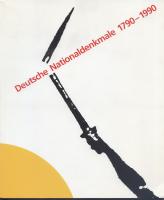 Deutsche Nationaldenkmale 1790 - 1990