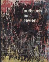 Werk+Wir - aufbruch ins revier, HOESCH 1871 - 1961