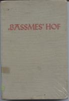Bassmes Hof, 1938