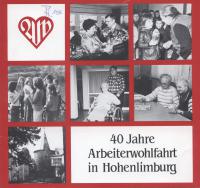 Arbeiterwohlfahrt in Hohenlimburg. 40 Jahre